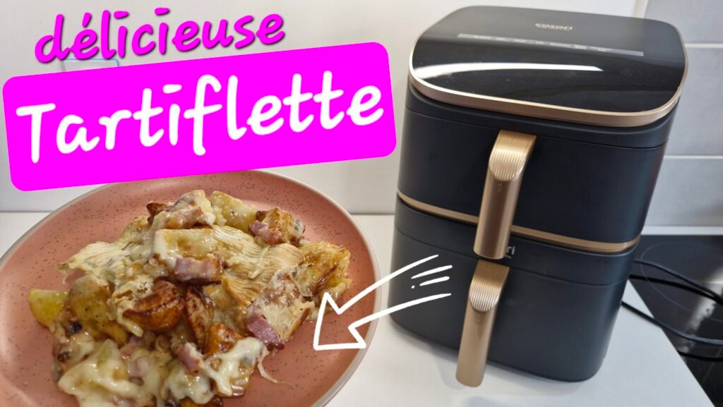 Photographie d'une délicieuse tartiflette réalisée facilement à l'airfryer, ici le Turbo Tower Pro de COSORI mais compatible avec tous les modèles d'air fryer !