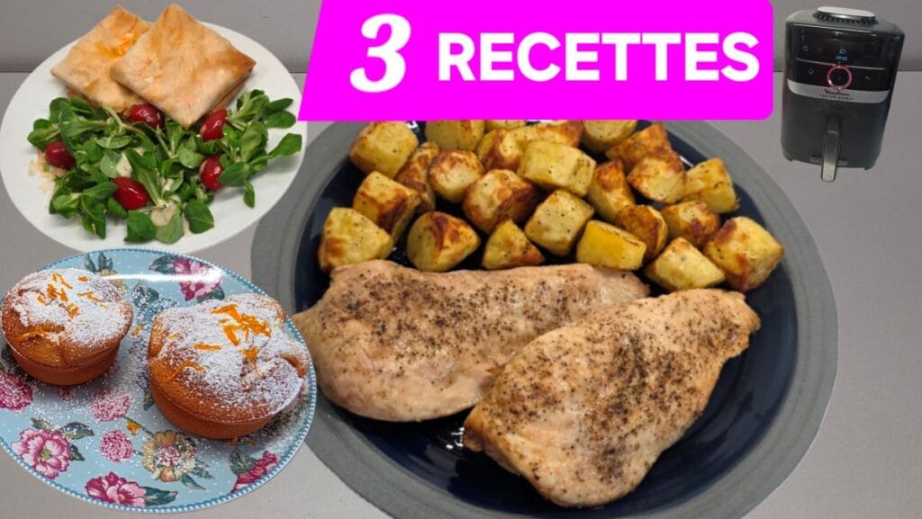 Photographie d'un menu complet réalisé à l'airfryer en quelques minutes : bricks garnies de fromage fouetté, poulet et ses pommes de terre nouvelles, moelleux à l'orange parfait.